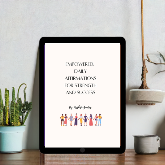 Empowered: Digital Daily Affirmations for strength and success